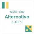 YaSM-Artikel (Deutsch): YaSM - eine Alternative zu ITIL?