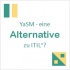 YaSM-Blog (Deutsch): YaSM - eine Alternative zu ITIL?