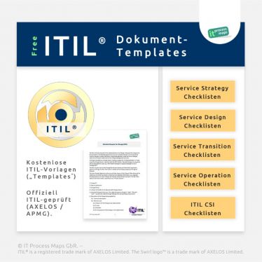 ITIL 2011 Checklisten - Kostenfreie ITIL Vorlagen und Checklisten, ITIL 2011 lizenziert und ISO 20000 kompatibel.